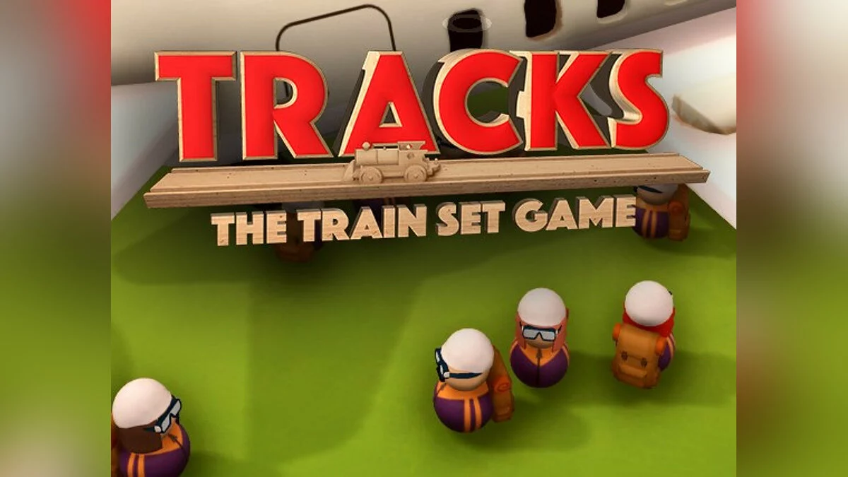 Арт из Tracks - The Train Set Game