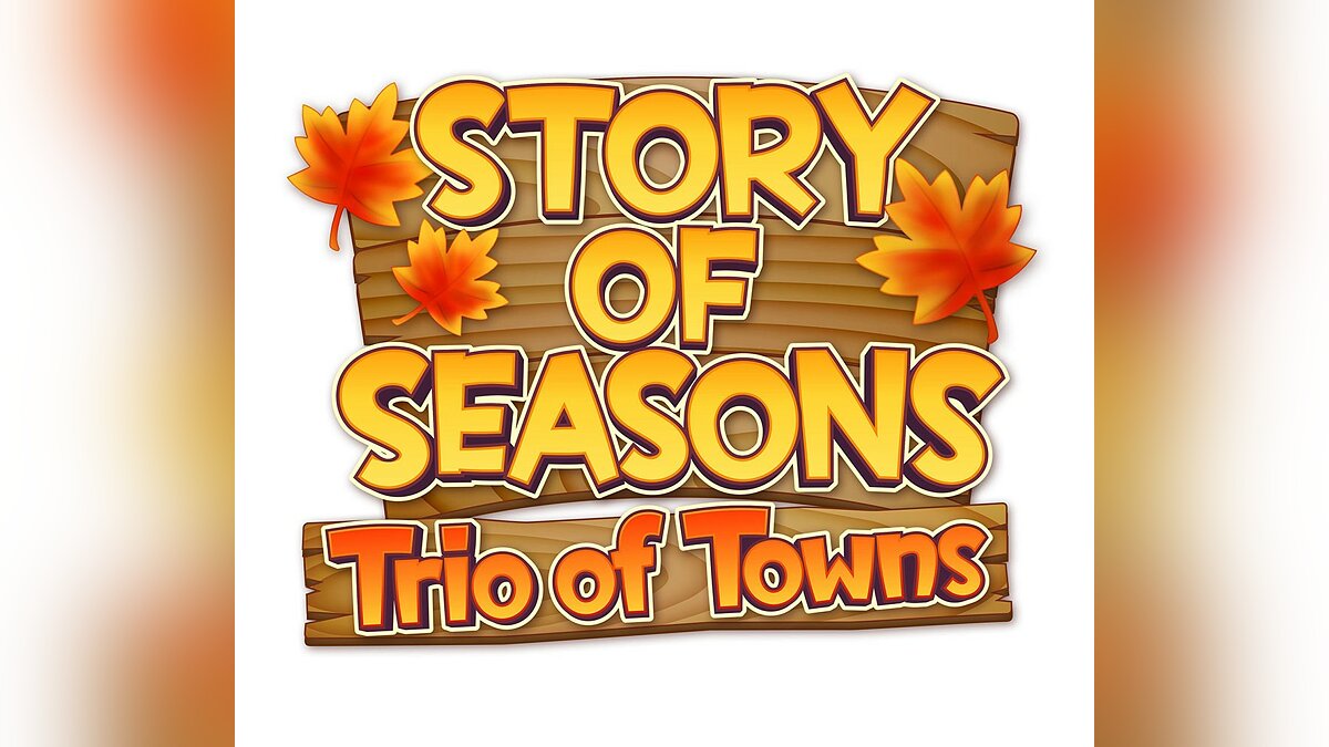 Story of Seasons: Trio of Towns - что это за игра, трейлер, системные  требования, отзывы и оценки, цены и скидки, гайды и прохождение, похожие  игры