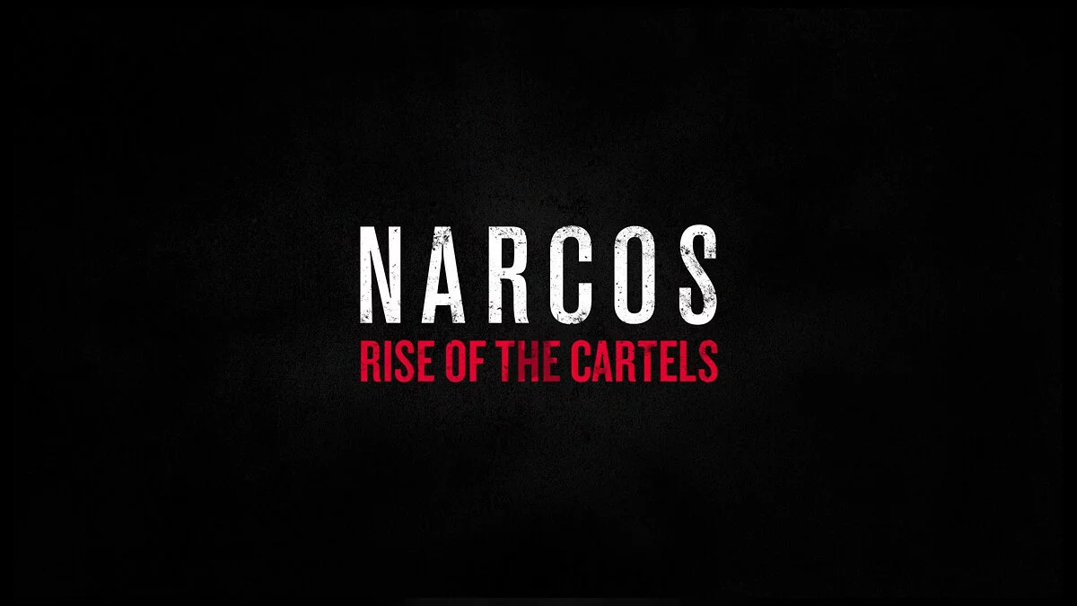 Арт из Narcos: Rise of the Cartels