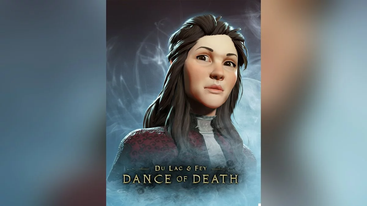 Арт из Dance of Death: Du Lac and Fey