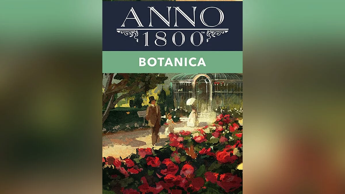Арт из Anno 1800: Botanica