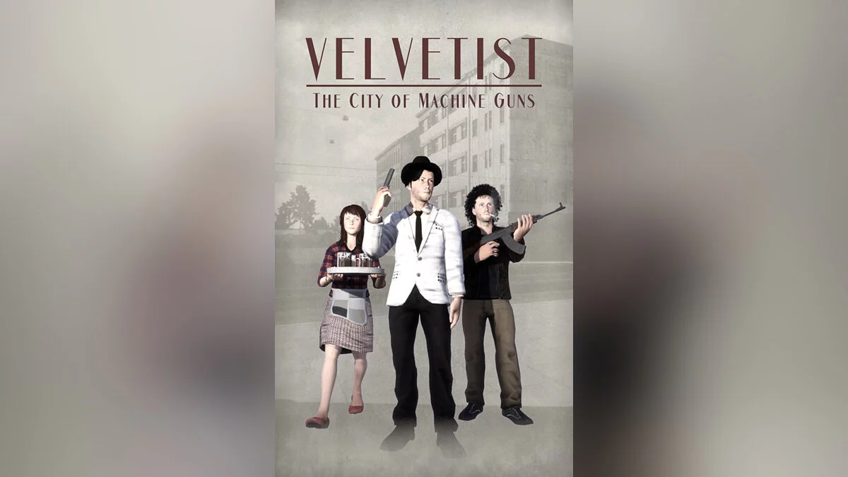 Арт из VELVETIST: The City of Machine Guns