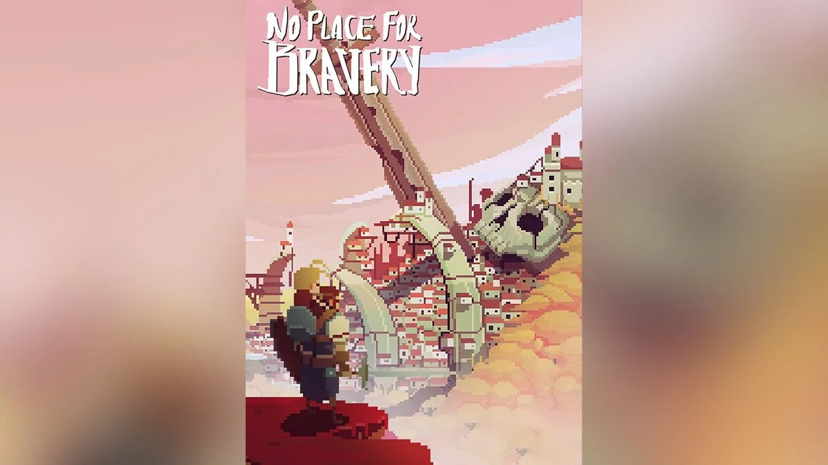 Арт из No Place for Bravery