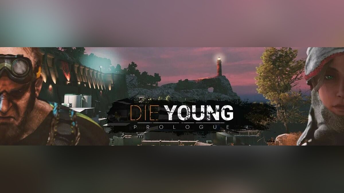 Die young prologue что это