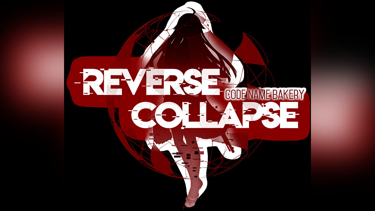 Reverse Collapse: Code Name Bakery - что это за игра, когда выйдет, трейлер  и видео, системные требования, картинки, цена, похожие игры