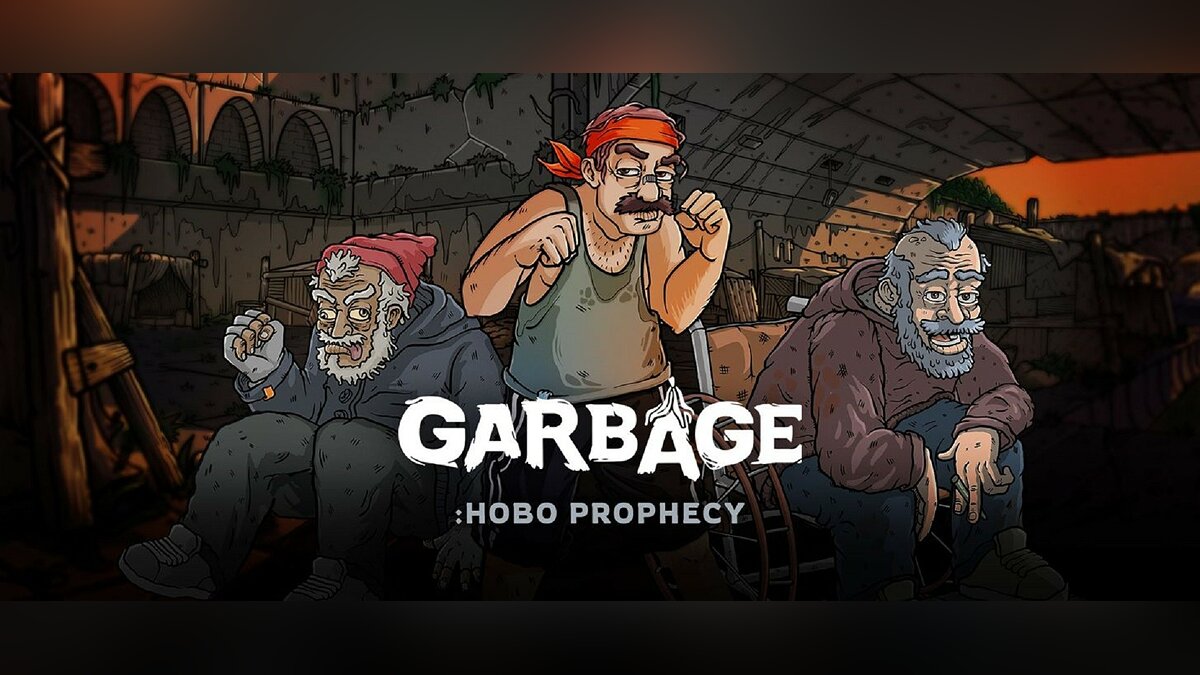 Garbage: Hobo Prophecy - что это за игра, трейлер, системные требования,  отзывы и оценки, цены и скидки, гайды и прохождение, похожие игры