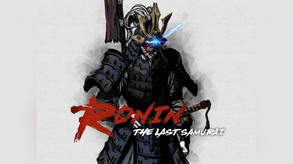 Ronin: The Last Samurai - что это за игра, трейлер, системные требования,  отзывы и оценки, цены и скидки, гайды и прохождение, похожие игры Ронин: последний  самурай