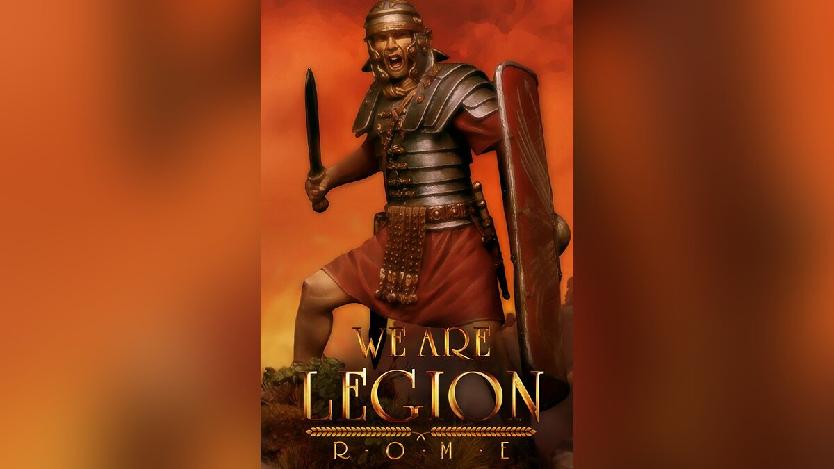 We are Legion: Rome - что это за игра, когда выйдет, трейлер и видео,  системные требования, картинки, цена, похожие игры