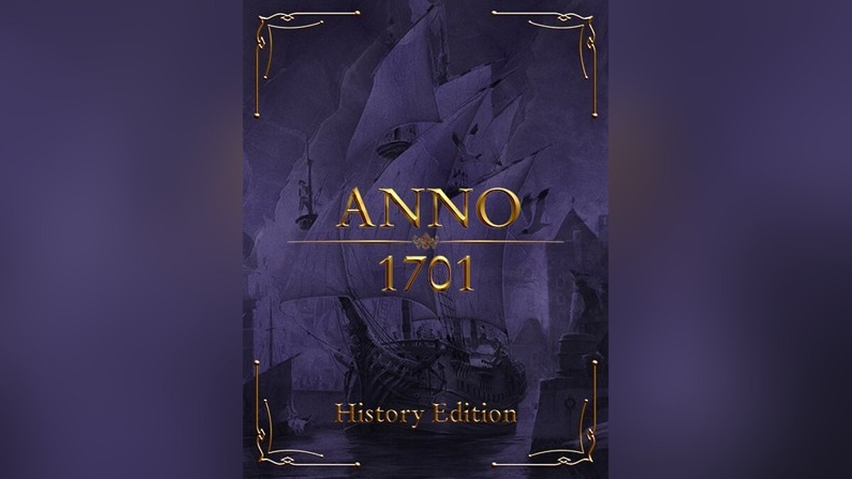 Anno 1701 History Edition - что это за игра, трейлер, системные требования,  отзывы и оценки, цены и скидки, гайды и прохождение, похожие игры