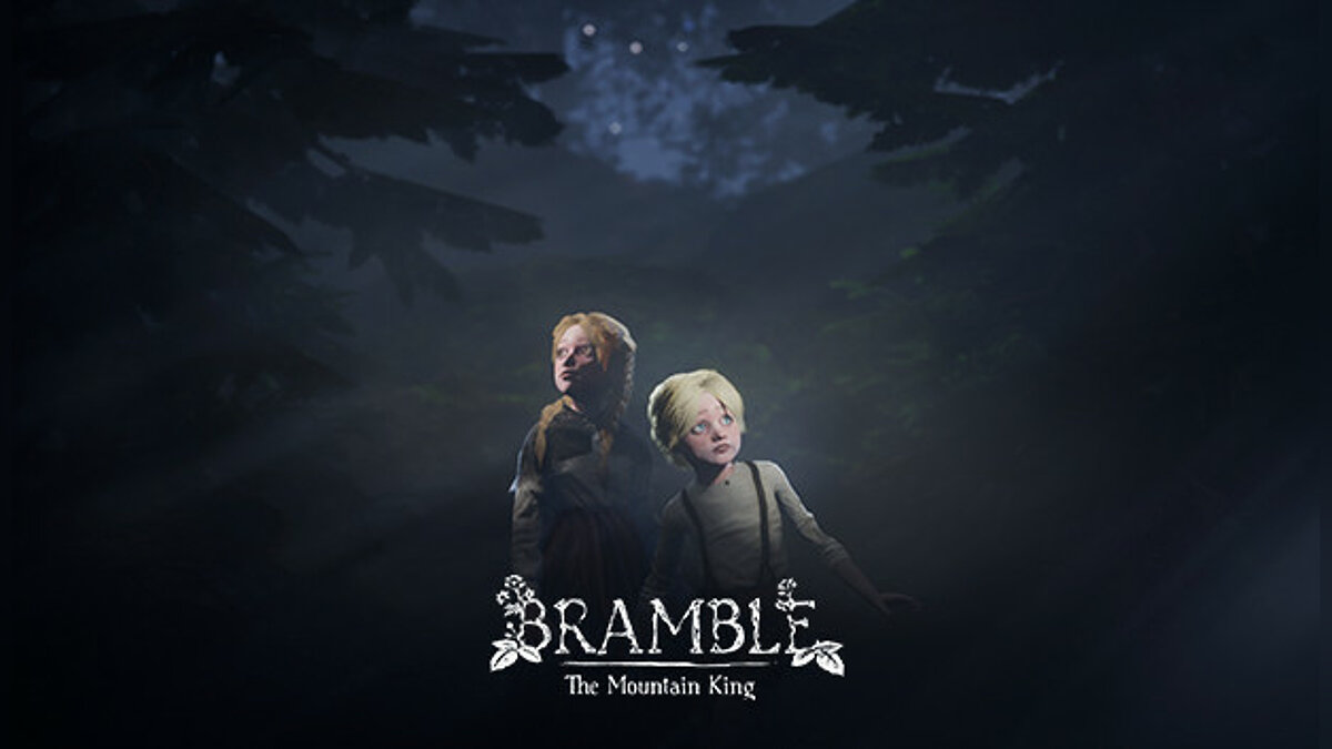 Bramble the mountain king