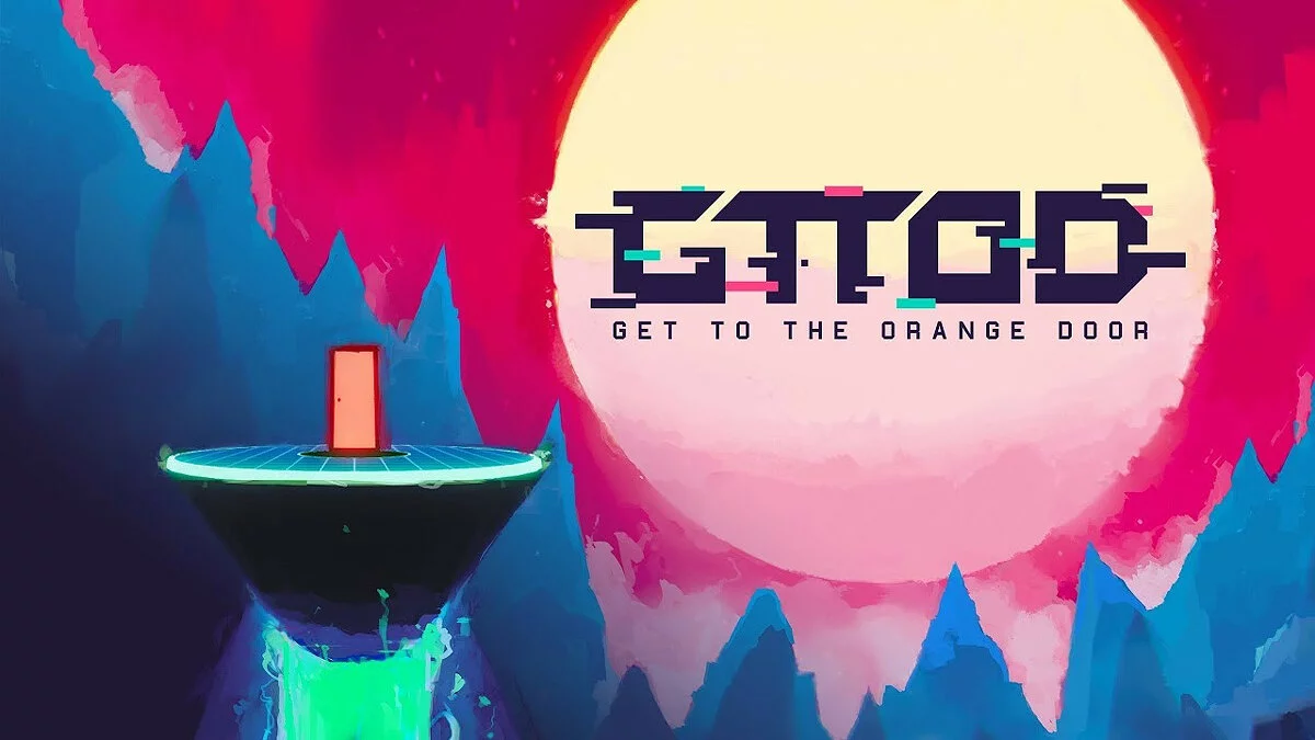 Арт из GTTOD: Get To The Orange Door