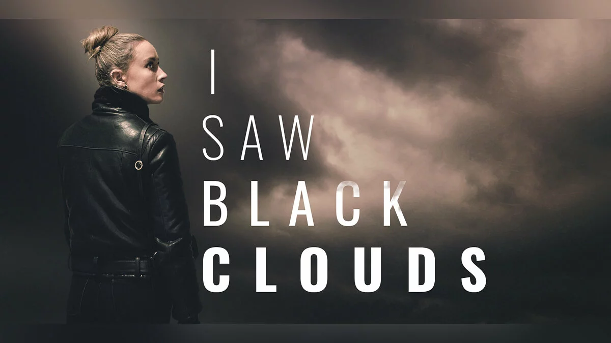 Арт из I Saw Black Clouds