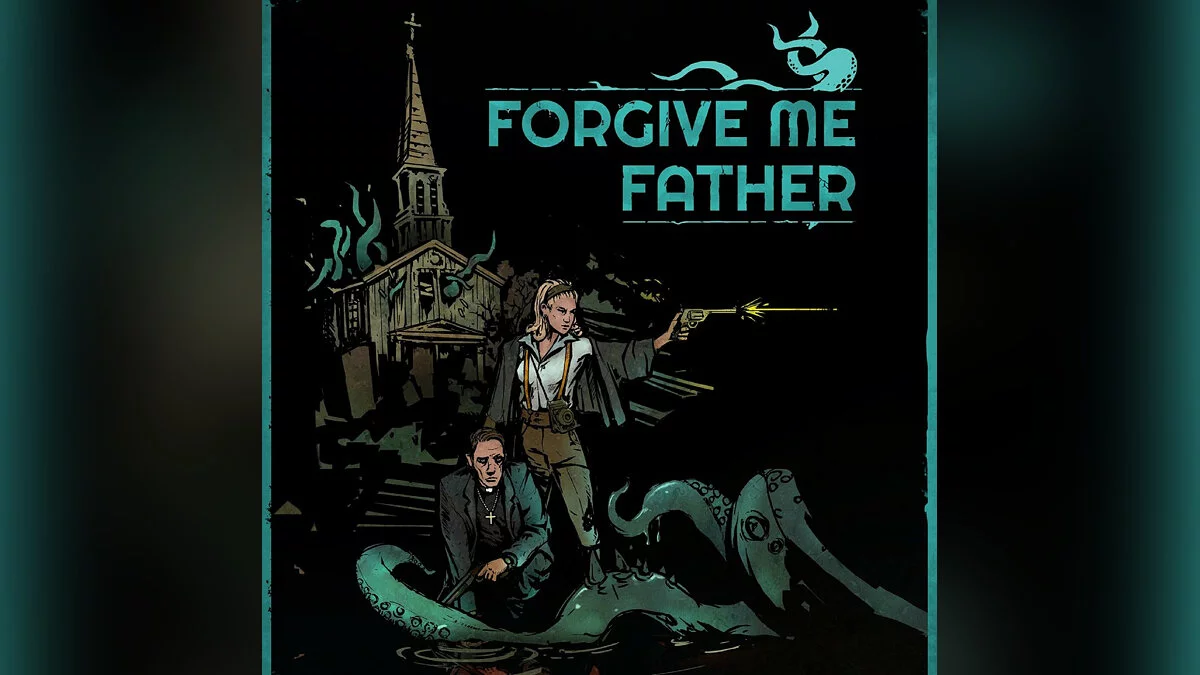 Арт из Forgive Me Father