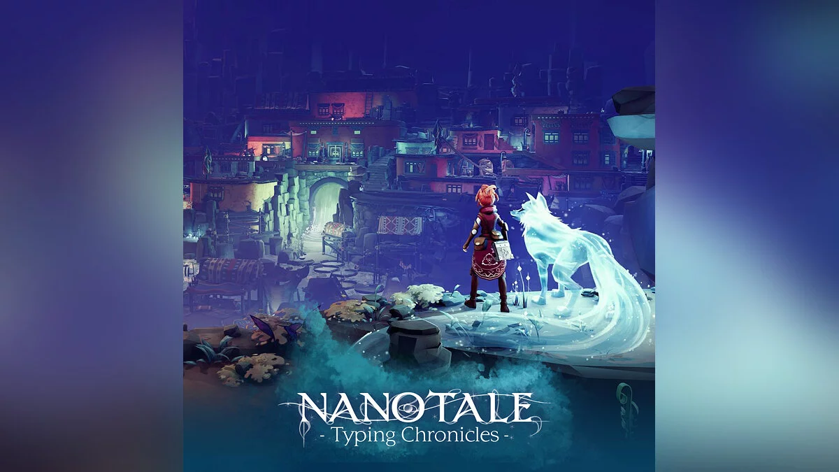 Арт из Nanotale - Typing Chronicles