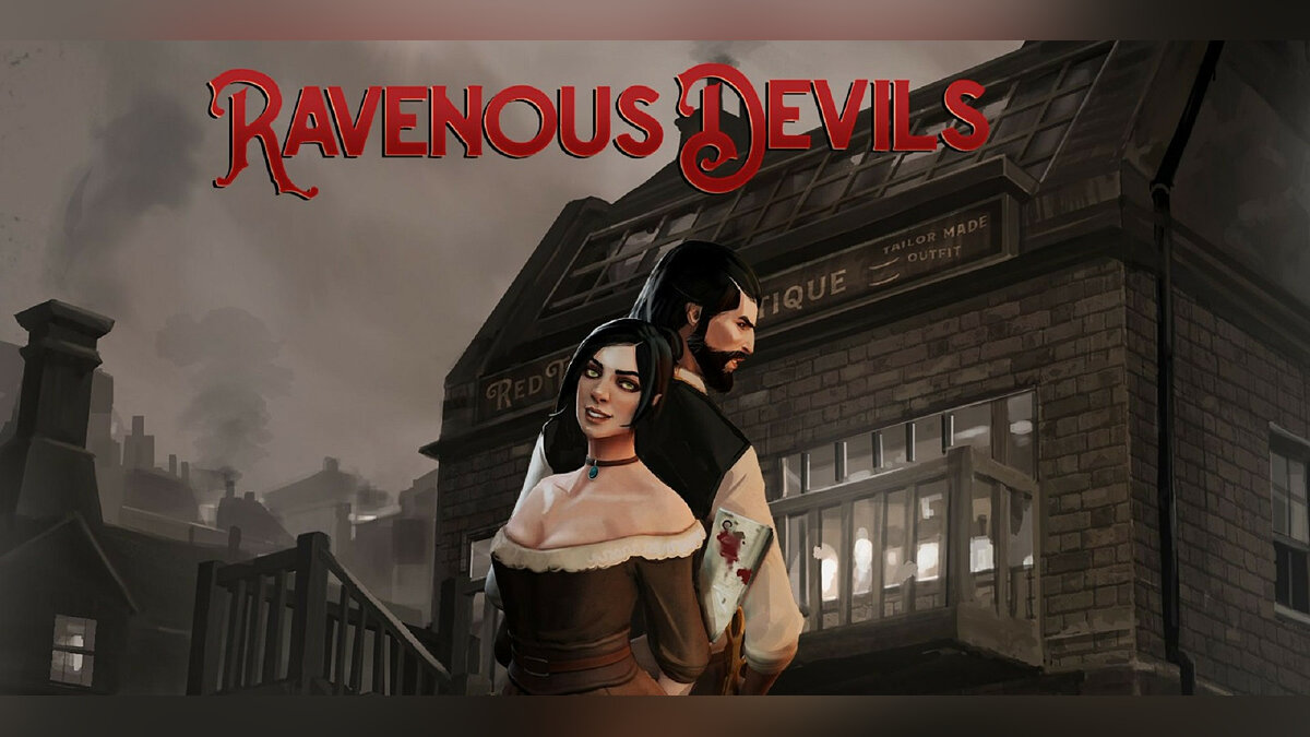 Ravenous Devils - что это за игра, трейлер, системные требования, отзывы и  оценки, цены и скидки, гайды и прохождение, похожие игры