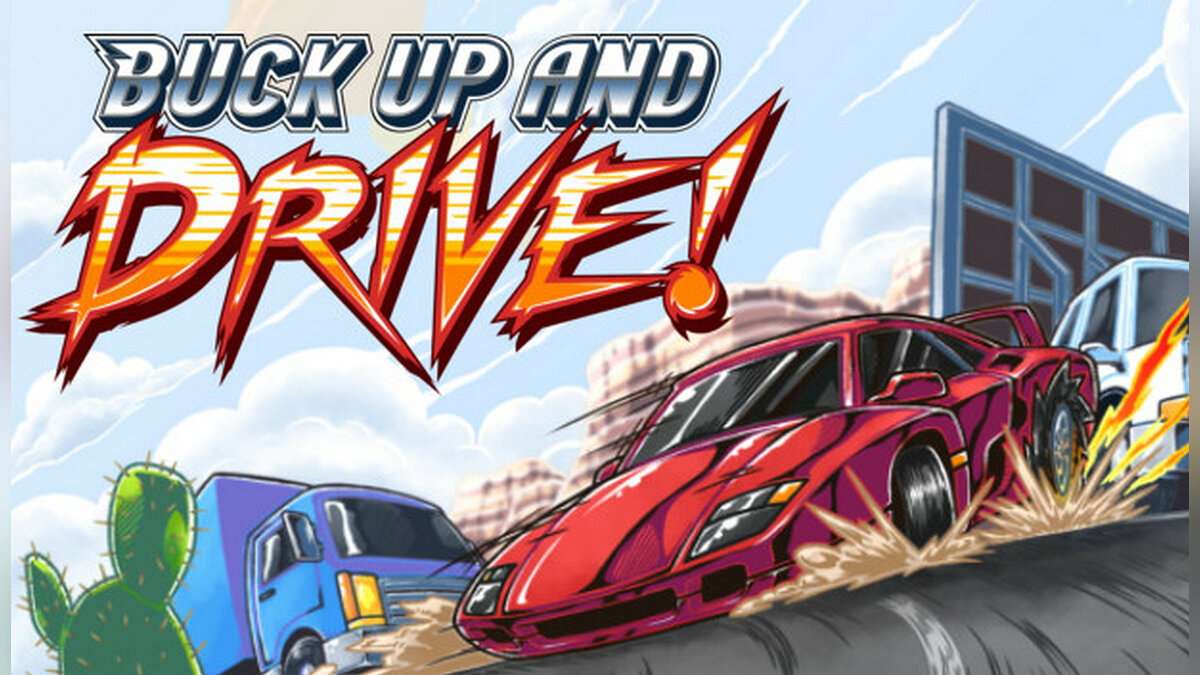 Buck Up And Drive! - что это за игра, трейлер, системные требования, отзывы  и оценки, цены и скидки, гайды и прохождение, похожие игры