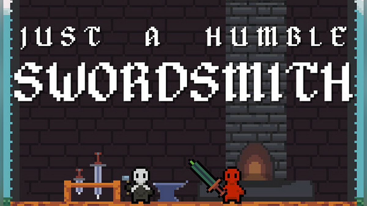 Just A Humble Swordsmith - что это за игра, трейлер, системные требования,  отзывы и оценки, цены и скидки, гайды и прохождение, похожие игры