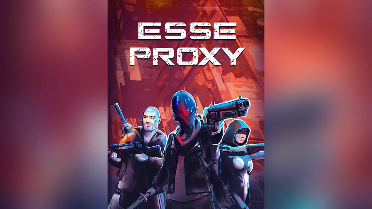 Арт из Esse Proxy