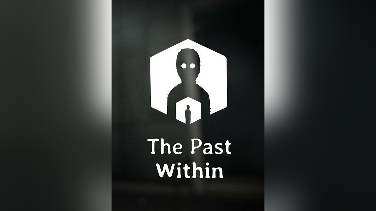 The Past Within - что это за игра, трейлер, системные требования, отзывы и  оценки, цены и скидки, гайды и прохождение, похожие игры