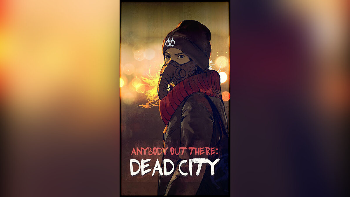 DEAD CITY (2017) - что это за игра, трейлер, системные требования, отзывы и  оценки, цены и скидки, гайды и прохождение, похожие игры