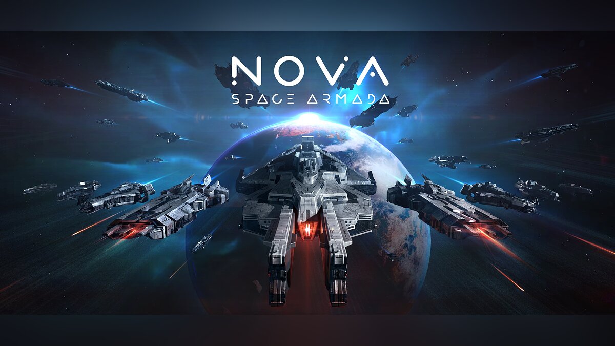 Nova: Space Armada - что это за игра, трейлер, системные требования, отзывы  и оценки, цены и скидки, гайды и прохождение, похожие игры