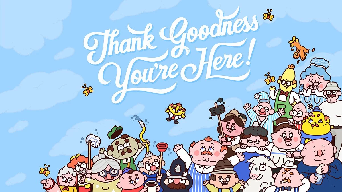 Арт из Thank Goodness You're Here!