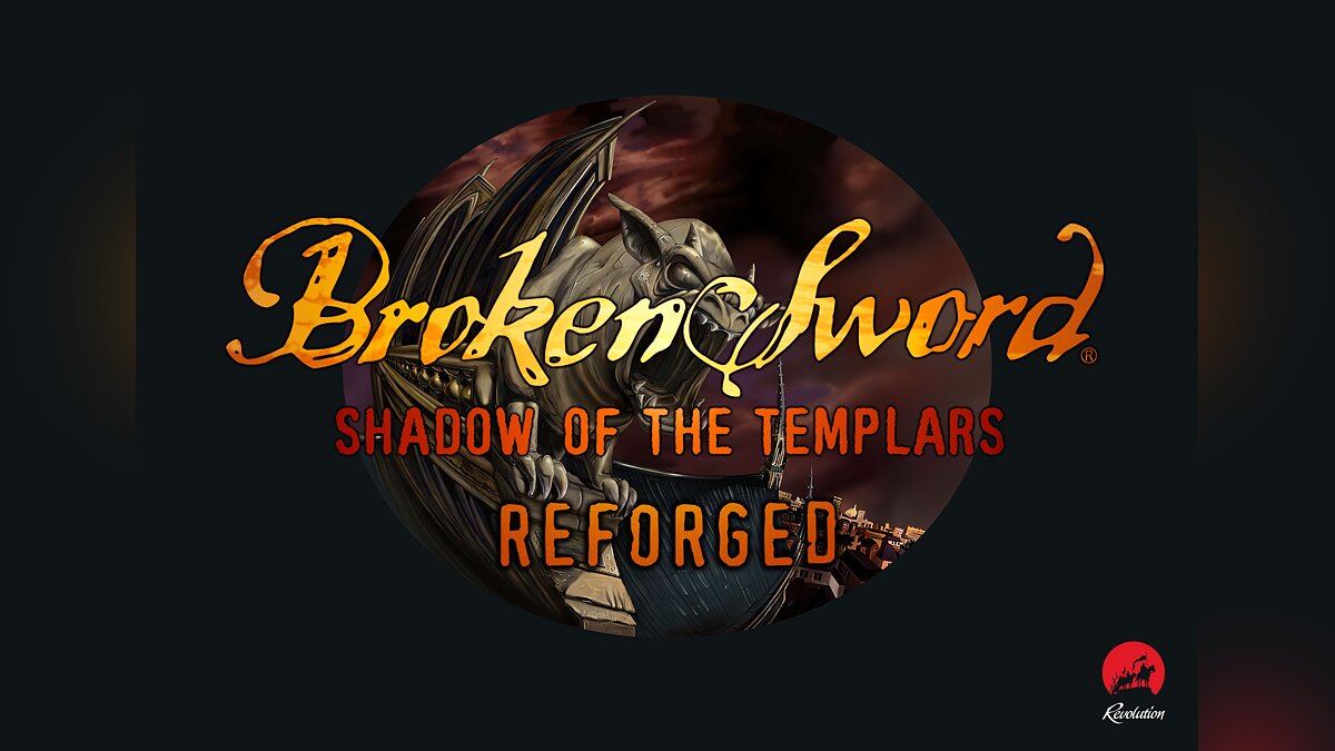 Broken Sword - Shadow of the Templars: Reforged - что это за игра, когда  выйдет, трейлер и видео, системные требования, картинки, цена, похожие игры