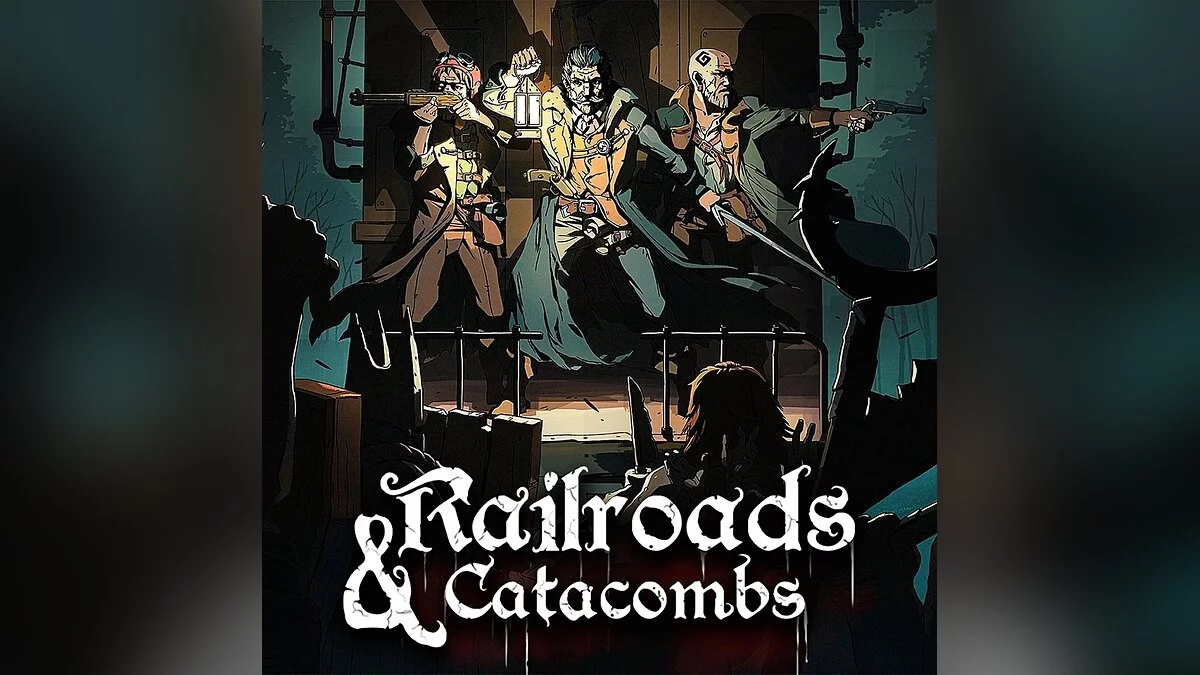 Арт из Railroads & Catacombs