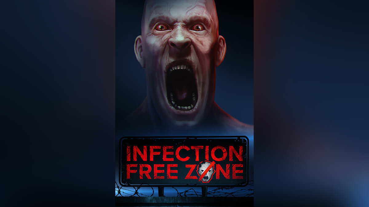 Infection Free Zone – Prologue - что это за игра, трейлер, системные  требования, отзывы и оценки, цены и скидки, гайды и прохождение, похожие  игры