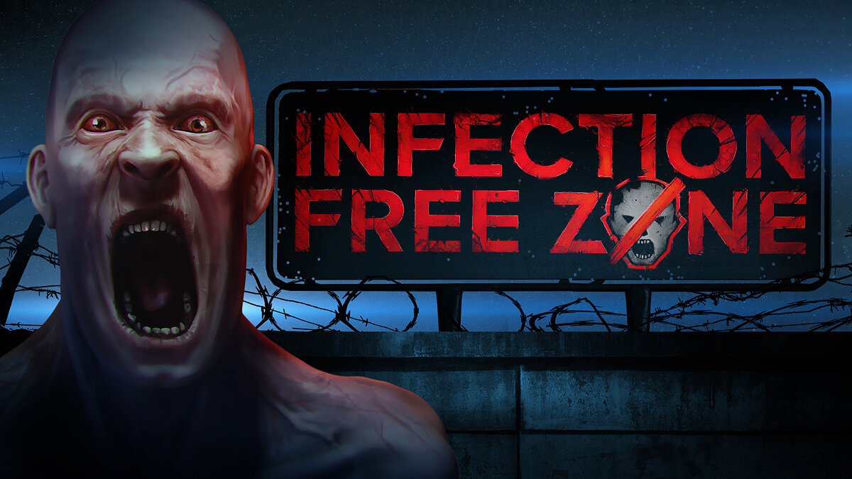 Infection Free Zone – Prologue - что это за игра, трейлер, системные  требования, отзывы и оценки, цены и скидки, гайды и прохождение, похожие  игры