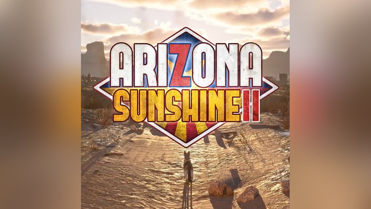 Arizona Sunshine 2 - что это за игра, трейлер, системные требования, отзывы  и оценки, цены и скидки, гайды и прохождение, похожие игры