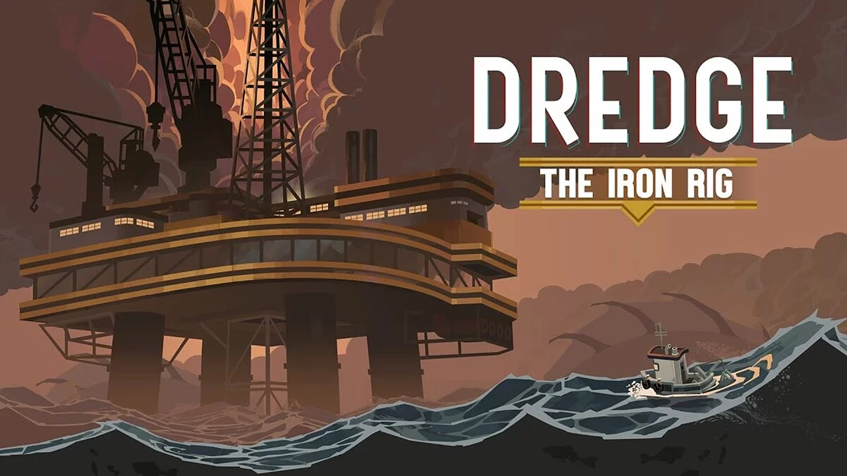 Арт из DREDGE - The Iron Rig