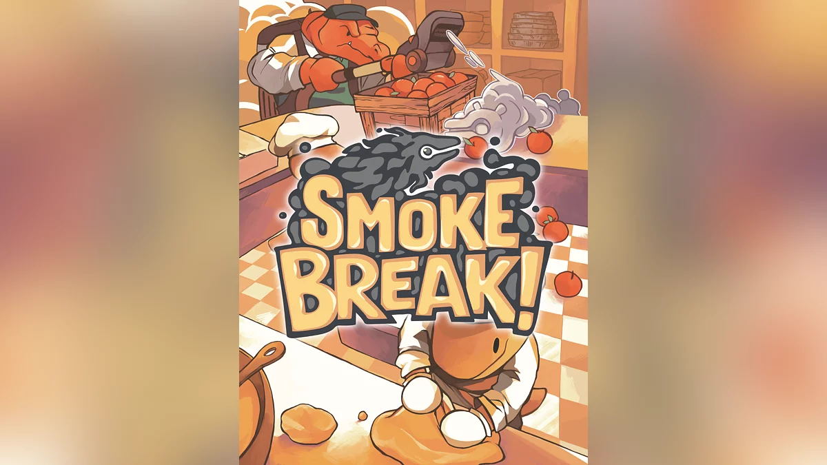 Арт из Smoke Break!