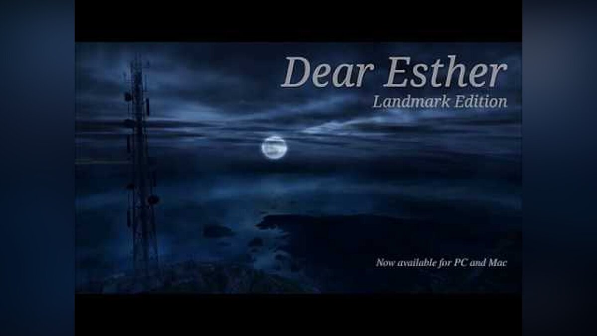 Dear Esther - что это за игра, трейлер, системные требования, отзывы и  оценки, цены и скидки, гайды и прохождение, похожие игры