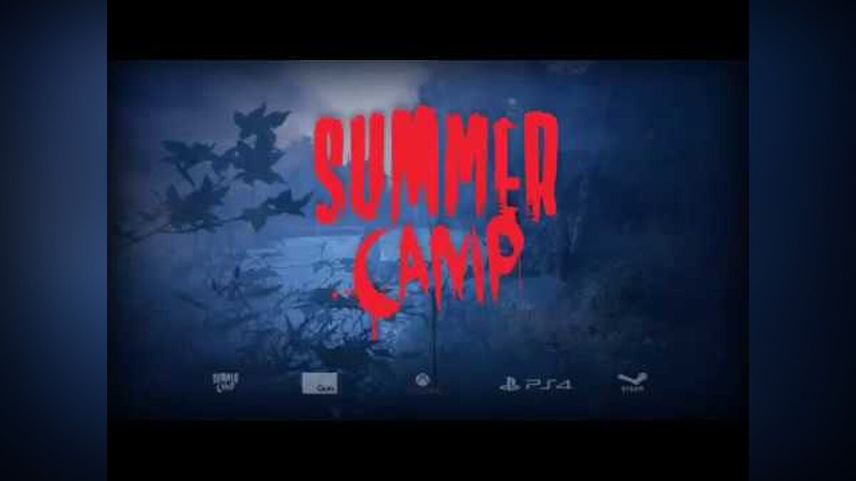 Summer Camp - что это за игра, трейлер, системные требования, отзывы и  оценки, цены и скидки, гайды и прохождение, похожие игры