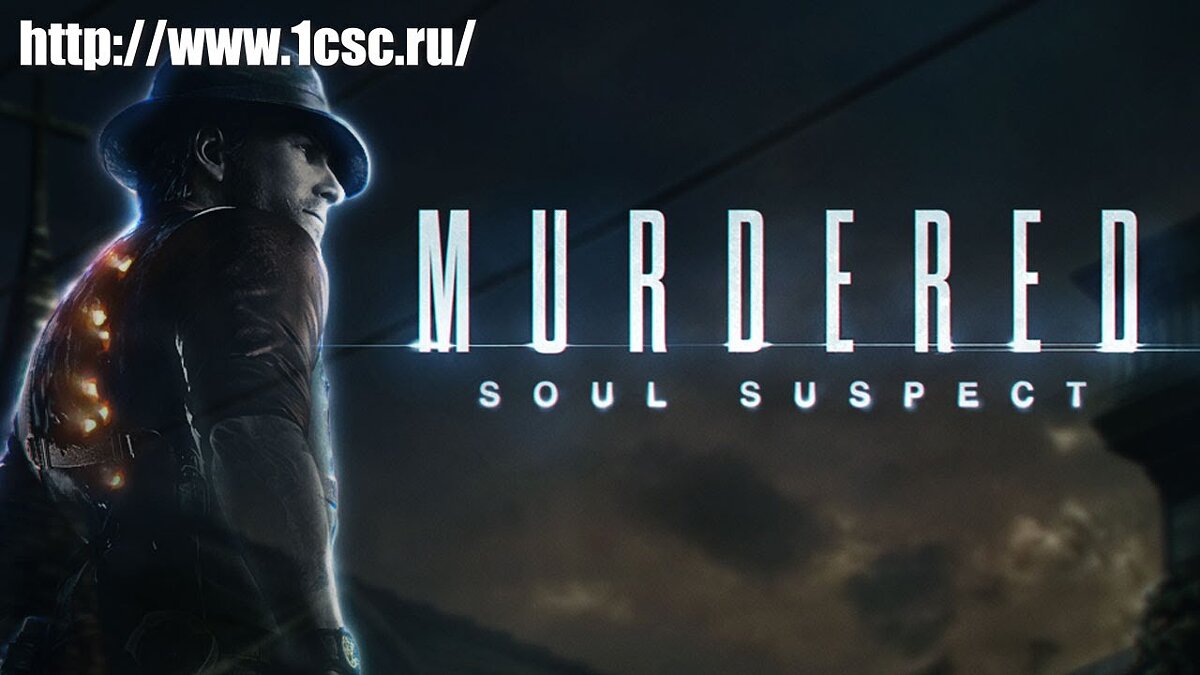 Murdered: Soul Suspect - что это за игра, трейлер, системные требования,  отзывы и оценки, цены и скидки, гайды и прохождение, похожие игры