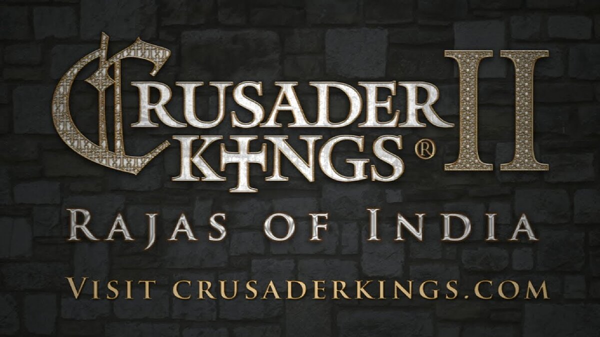 Crusader Kings 2: Rajas of India - что это за игра, трейлер, системные  требования, отзывы и оценки, цены и скидки, гайды и прохождение, похожие  игры