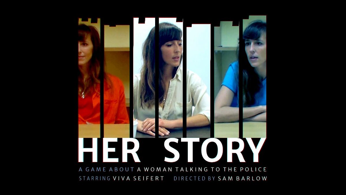 Her Story - что это за игра, трейлер, системные требования, отзывы и  оценки, цены и скидки, гайды и прохождение, похожие игры