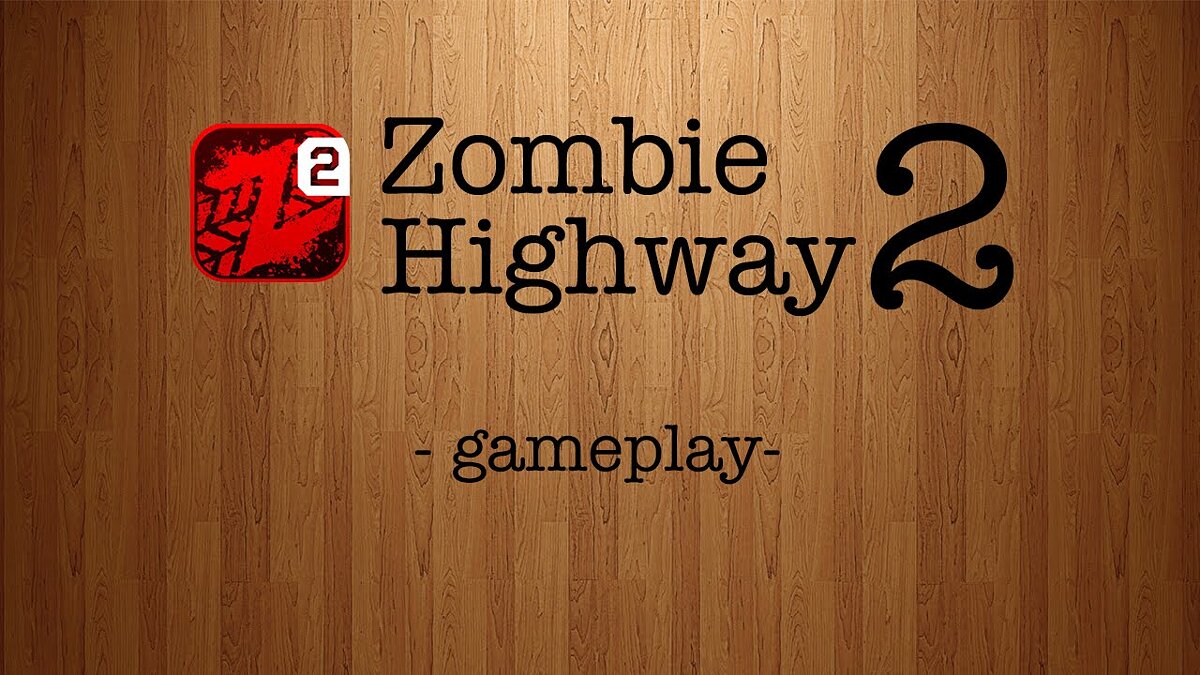 Zombie Highway 2 - что это за игра, трейлер, системные требования, отзывы и  оценки, цены и скидки, гайды и прохождение, похожие игры