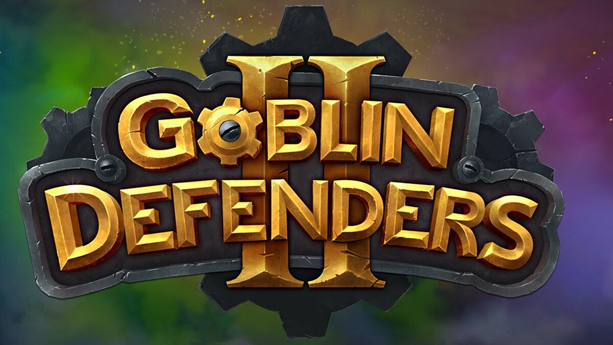 Goblin Defenders 2 - что это за игра, трейлер, системные требования, отзывы  и оценки, цены и скидки, гайды и прохождение, похожие игры