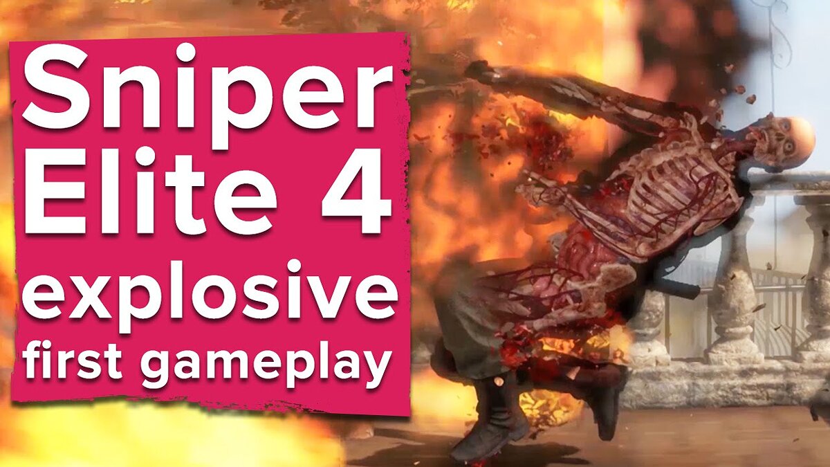 Sniper Elite 4 - что это за игра, трейлер, системные требования, отзывы ...