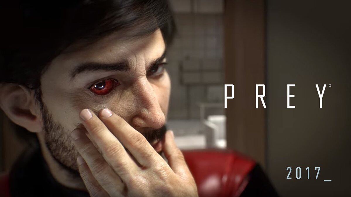 Prey - что это за игра, трейлер, системные требования, отзывы и оценки ...