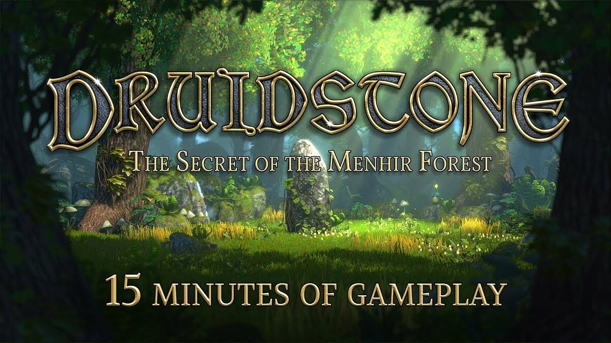 Druidstone: The Secret of the Menhir Forest - что это за игра, трейлер,  системные требования, отзывы и оценки, цены и скидки, гайды и прохождение,  похожие игры