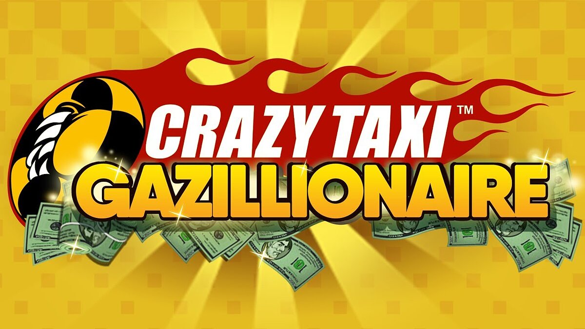 Crazy Taxi Gazillionaire - что это за игра, трейлер, системные требования,  отзывы и оценки, цены и скидки, гайды и прохождение, похожие игры