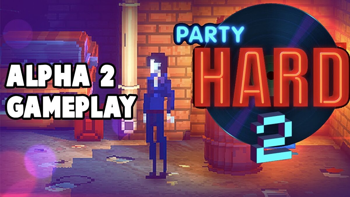 Party Hard 2 - что это за игра, трейлер, системные требования, отзывы и ...