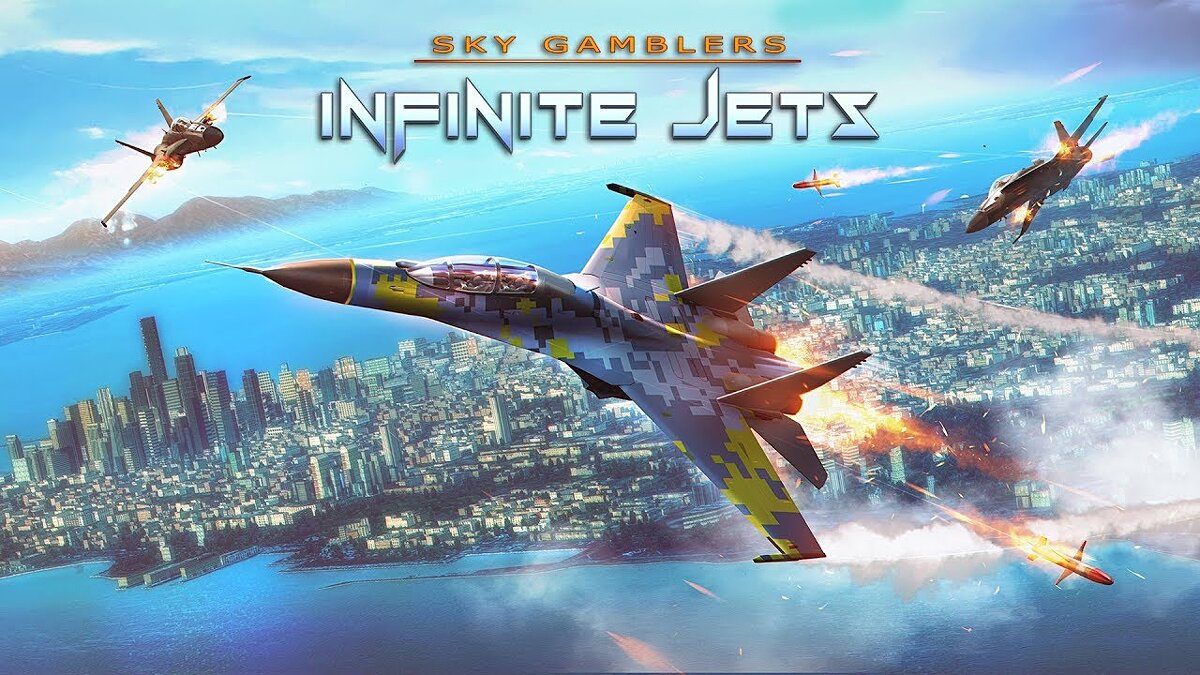 Sky Gamblers: Infinite Jets - что это за игра, трейлер, системные  требования, отзывы и оценки, цены и скидки, гайды и прохождение, похожие  игры