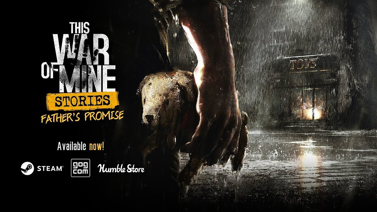 This War of Mine: Father's Promise — релизный трейлер