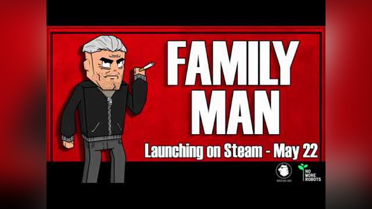 Family Man - что это за игра, трейлер, системные требования, отзывы и  оценки, цены и скидки, гайды и прохождение, похожие игры