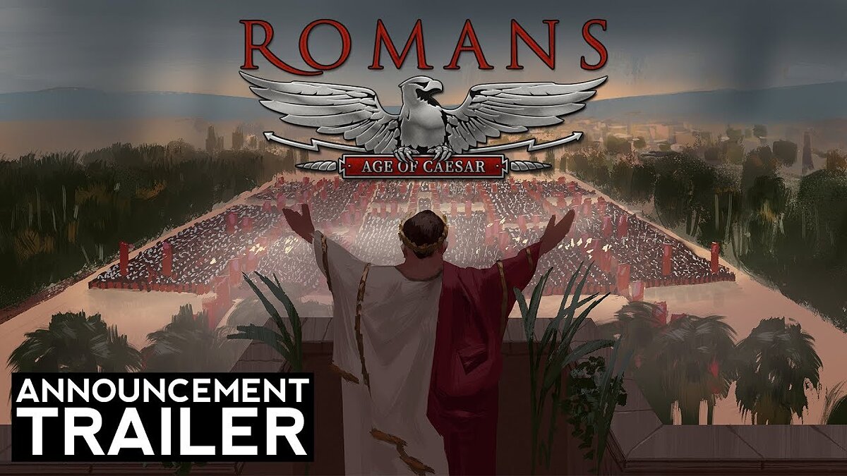 Romans: Age of Caesar - что это за игра, трейлер, системные требования,  отзывы и оценки, цены и скидки, гайды и прохождение, похожие игры