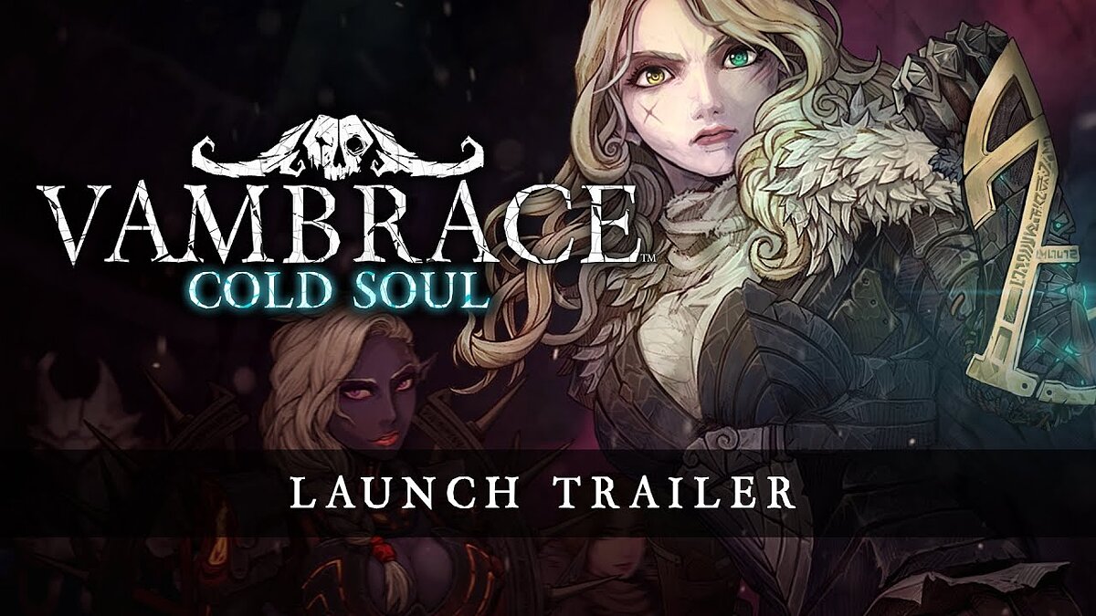 Vambrace: Cold Soul - что это за игра, трейлер, системные требования,  отзывы и оценки, цены и скидки, гайды и прохождение, похожие игры